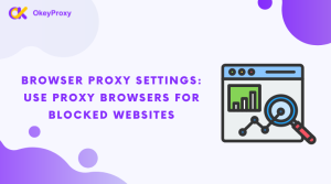 Impostazioni proxy del browser Utilizzare i browser proxy per i siti web bloccati