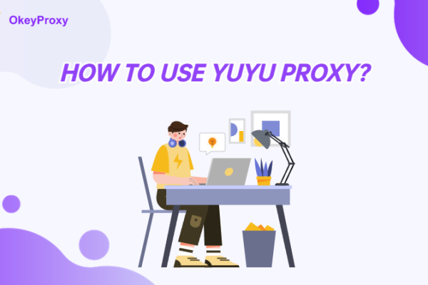 how to use yuyu proxy