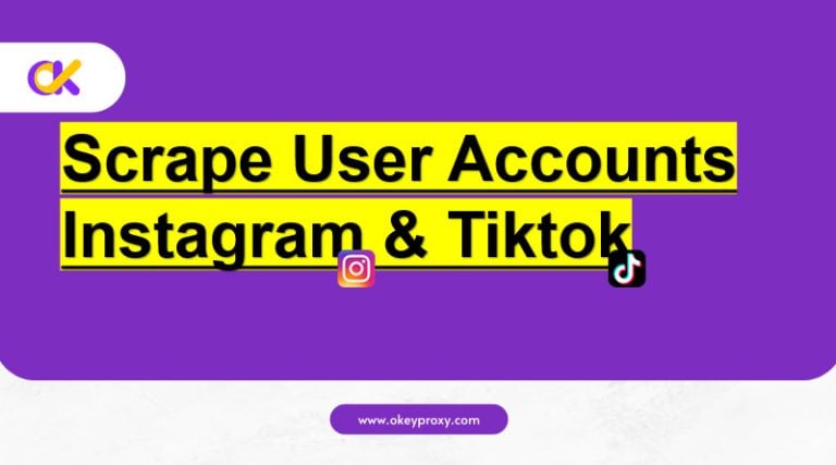 How to scrape user accounts on Instagram and TikTok [Python & API]