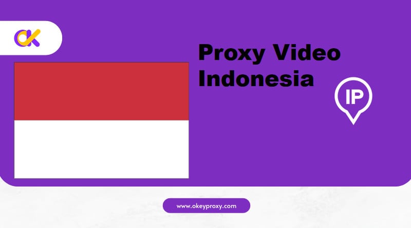 proxy video indonesia