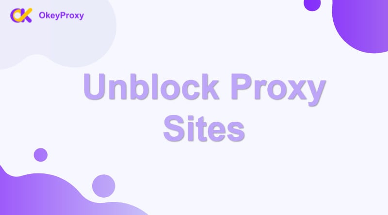 unblock proxy sites