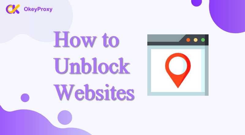 how to unblock websites