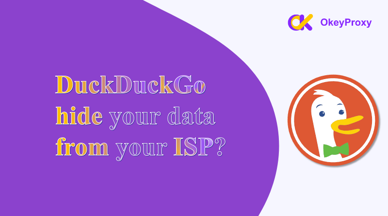 does duckduckgo hide your data from your isp