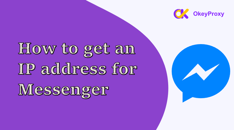 how to get an ip address for messenger